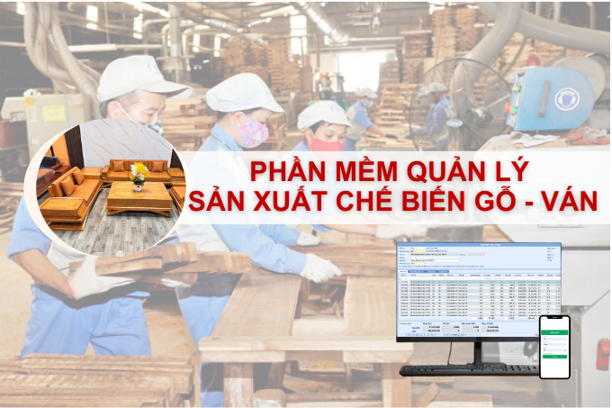 Phần Mềm Quản Lý Sản Xuất Chế Biến Gỗ - Ván